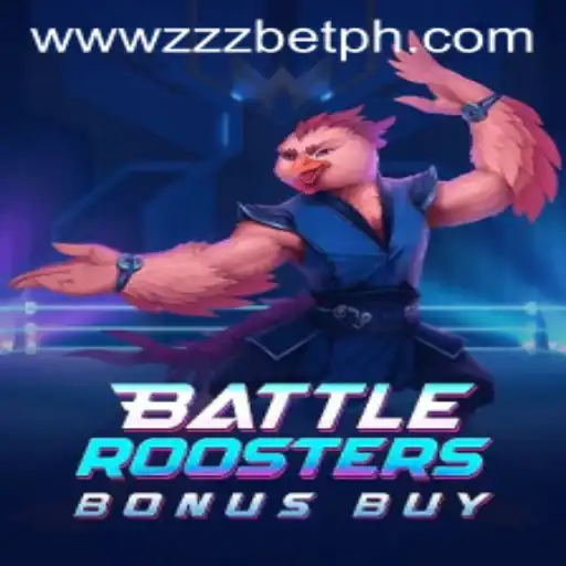 BattleRoostersBonusBuy: An Exciting Gaming Experience at ZZZBET.COM