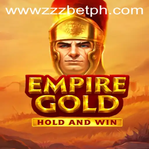 EmpireGold: A Captivating Strategy Game in the Age of ZZZBET.COM
