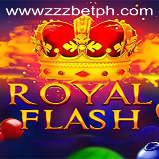 RoyalFlash: A Dazzling New Casino Experience Powered by ZZZBET.COM