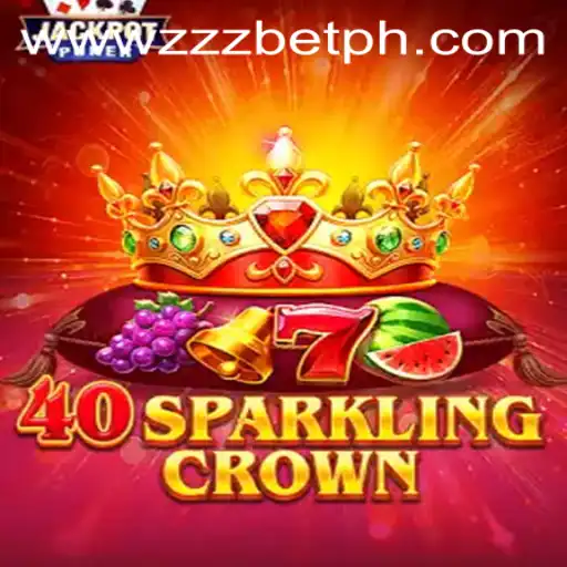 Unveiling the Thrills of 40SparklingCrown on ZZZBET.COM
