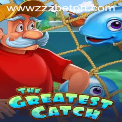 Discover TheGreatestCatch: Dive into the Exciting World of ZZZBET.COM's Latest Game
